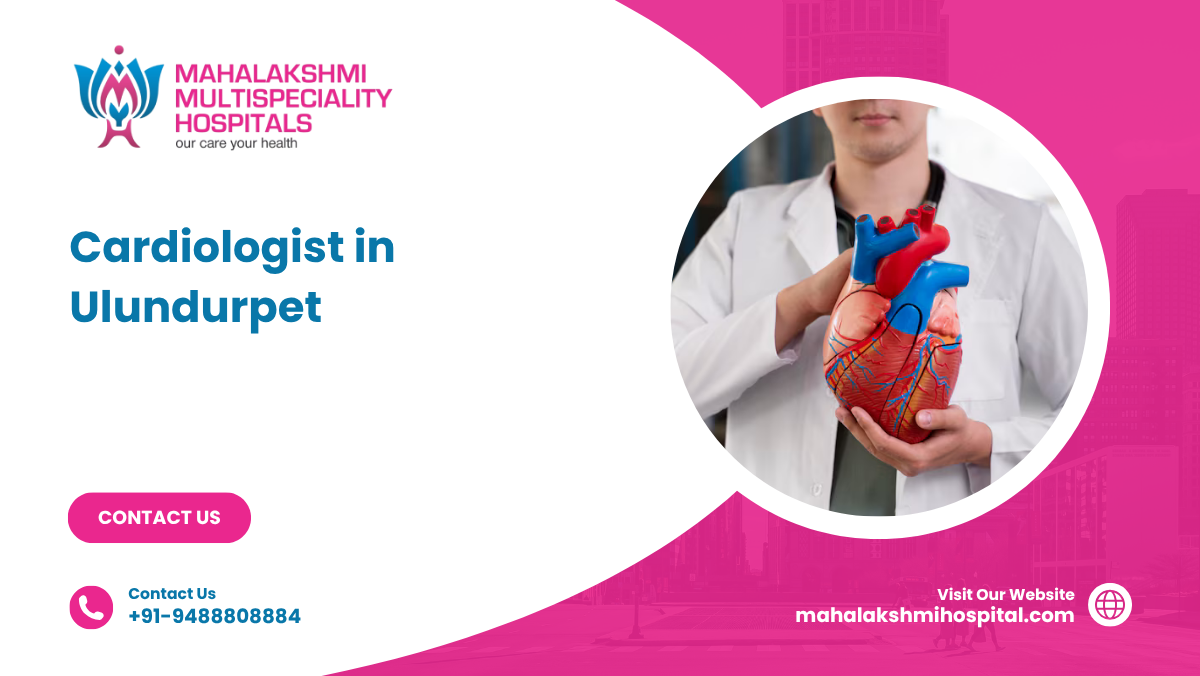 Cardiologist in Ulundurpet