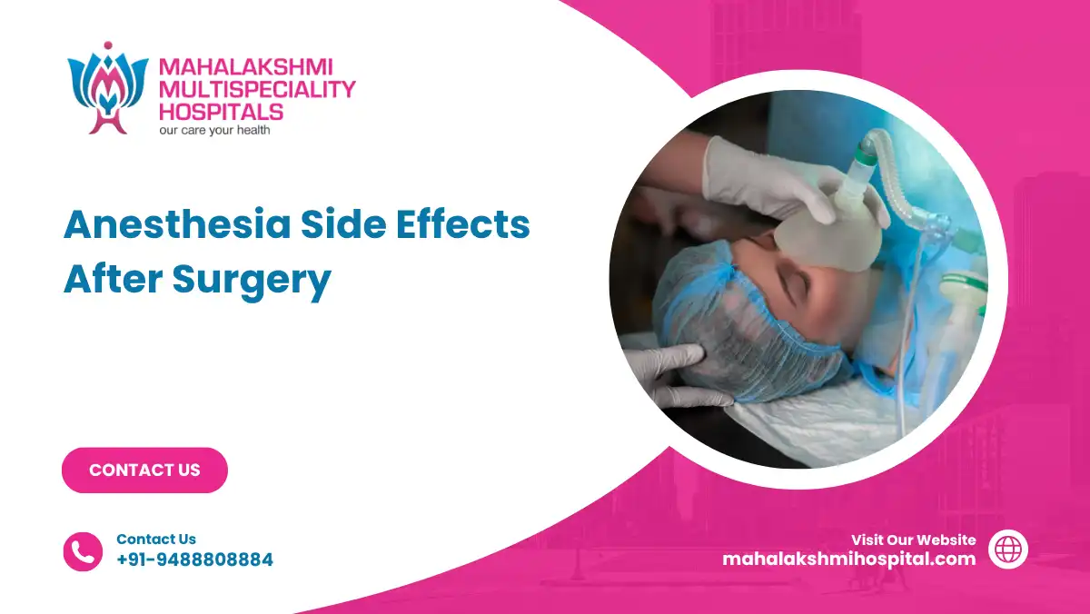 Anesthesia Side Effects After Surgery