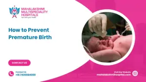 How to Prevent Premature Birth