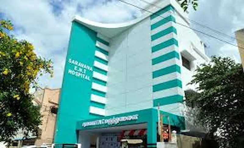 Saravana ENT Super Specialty Hospital