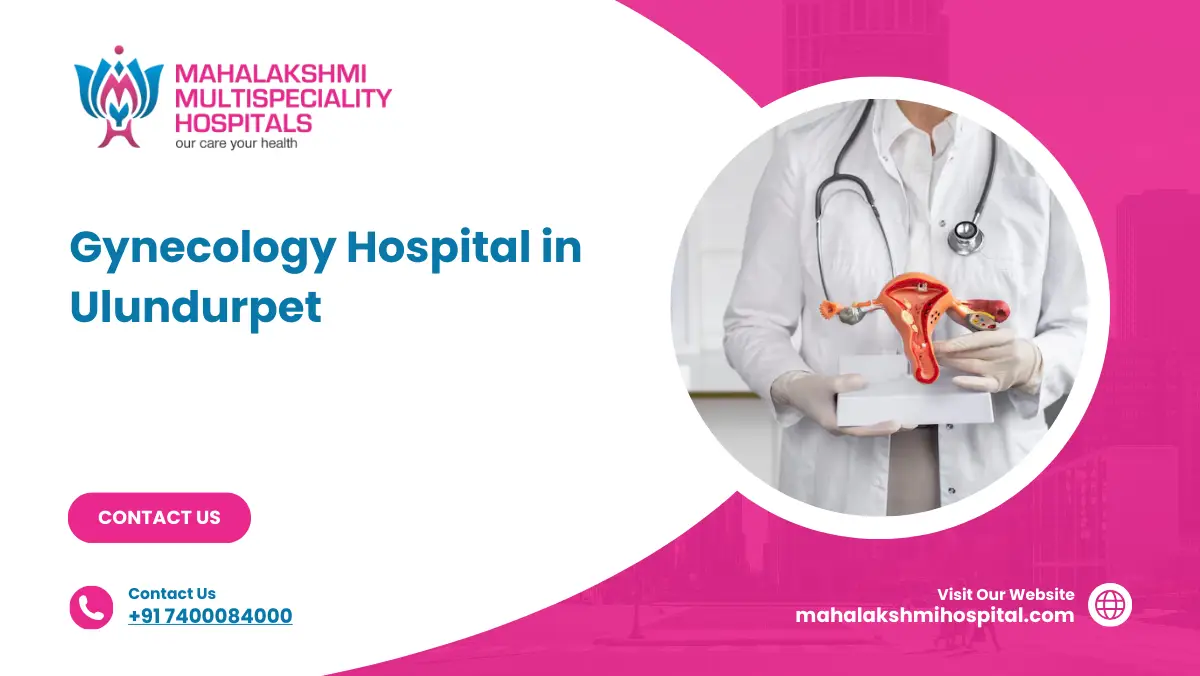 Gynecology Hospital in Ulundurpet