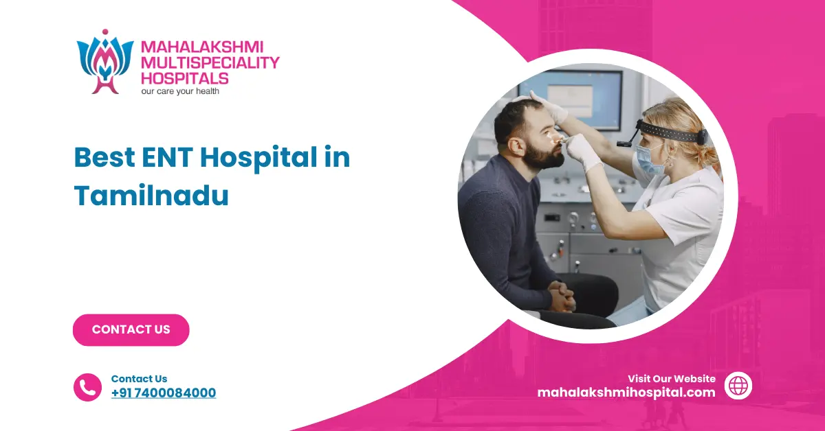 Best ENT Hospital in Tamilnadu