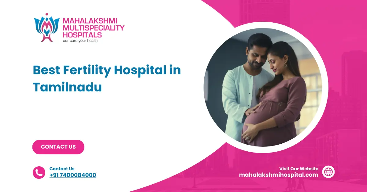 fertility Hospital in Tamilnadu