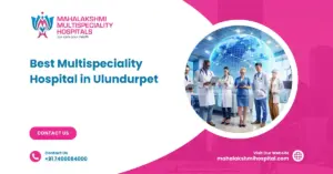Multispeciality Hospital in Ulundurpet