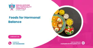 Foods for Hormonal Balance