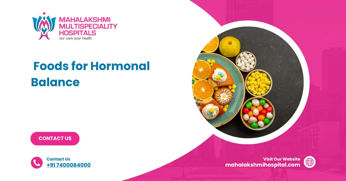 Foods for Hormonal Balance
