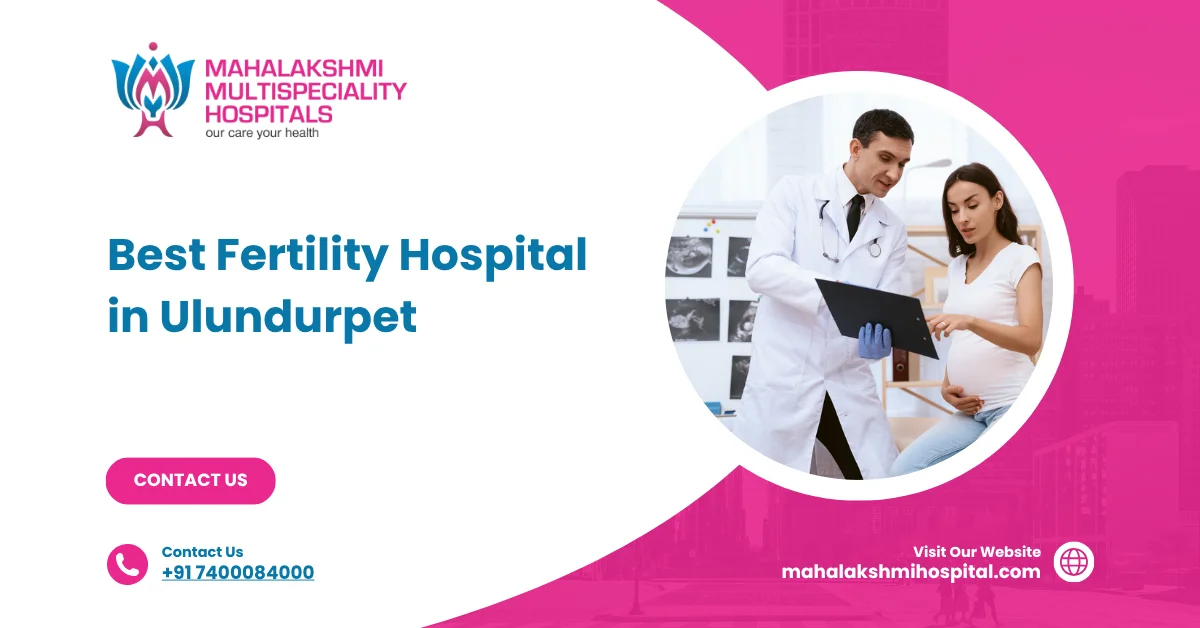 Best Fertility Hospital in Ulundurpet